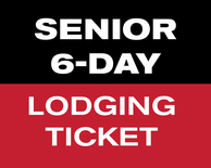 6 of 8 Day Lodging Ticket - Senior (65-74)
