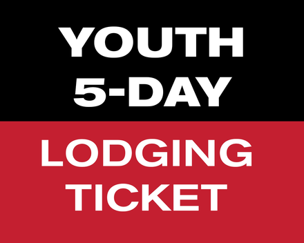 5 of 7 Day Lodging Ticket - Youth (13-21)